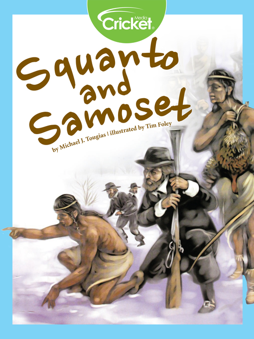 Title details for Squanto and Samoset by Michael J. Tougias - Available